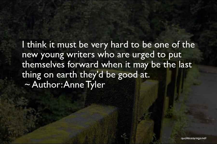 New Writers Quotes By Anne Tyler