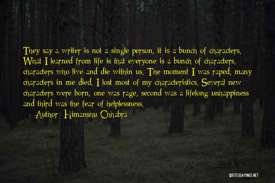 New Writers Quotes By Himanshu Chhabra