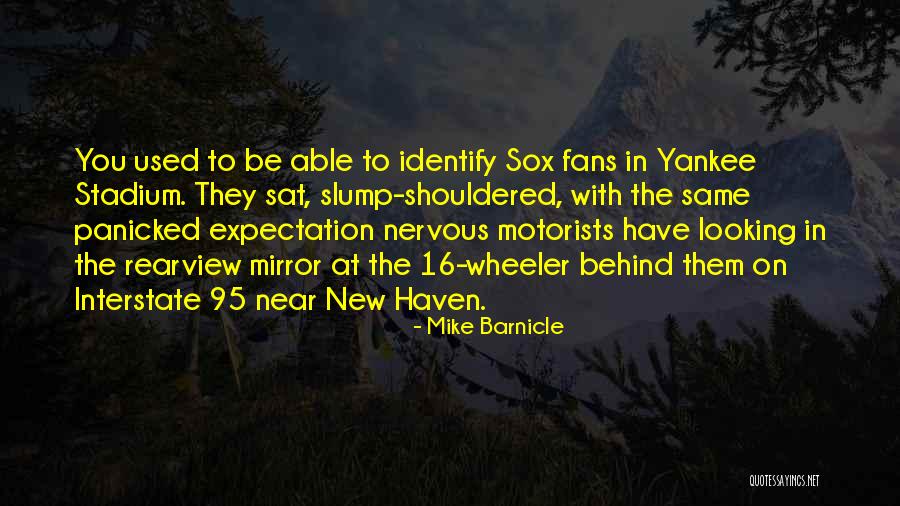 New Yankee Stadium Quotes By Mike Barnicle New Yankee Stadium Quotes By Mike Barnicle