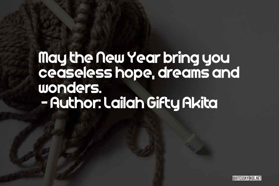 New Year And Hope Quotes By Lailah Gifty Akita