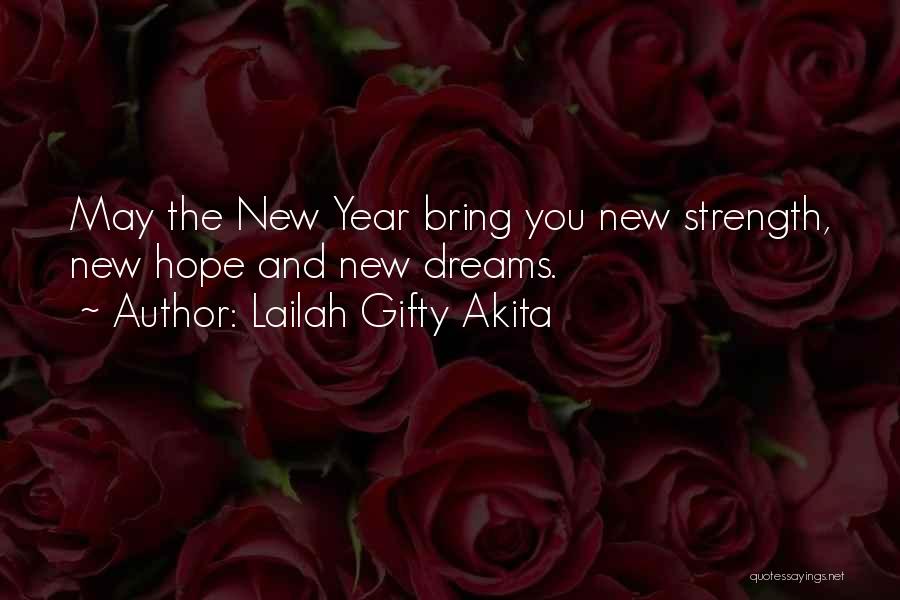 New Year And Life Quotes By Lailah Gifty Akita