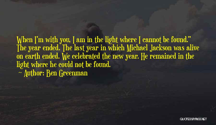 New Year And Light Quotes By Ben Greenman