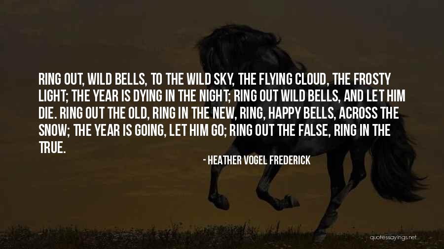 New Year And Light Quotes By Heather Vogel Frederick