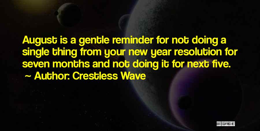 New Year And Quotes By Crestless Wave