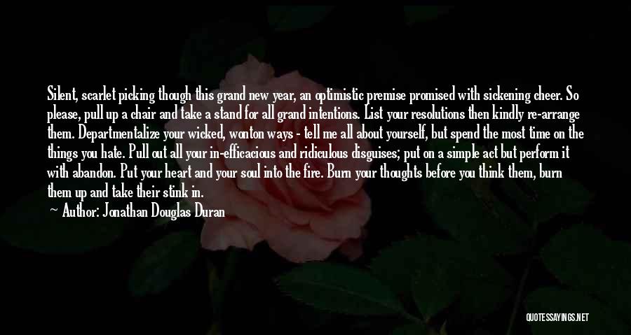 New Year And Resolutions Quotes By Jonathan Douglas Duran