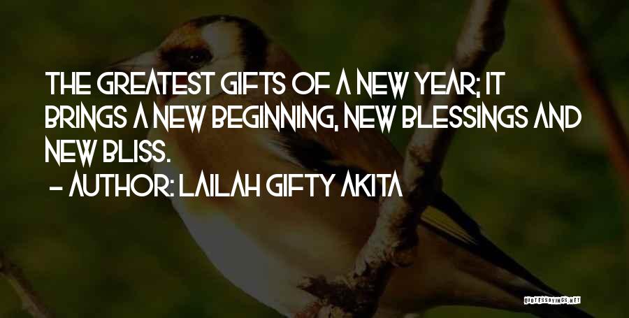 New Year Beginning Quotes By Lailah Gifty Akita