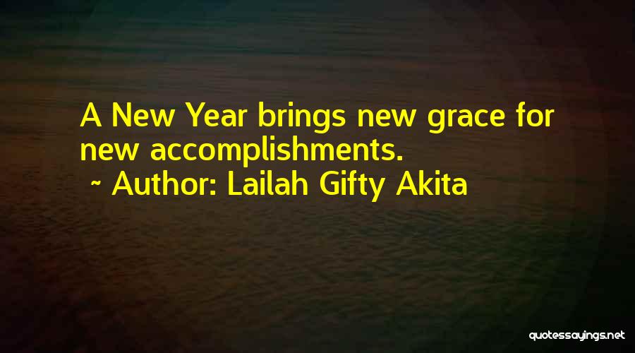 New Year Brings Quotes By Lailah Gifty Akita