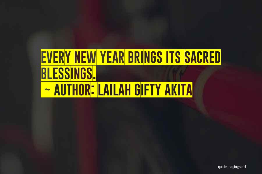 New Year Brings Quotes By Lailah Gifty Akita