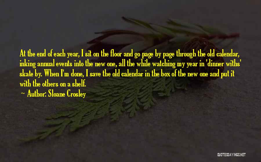 New Year Calendar Quotes By Sloane Crosley