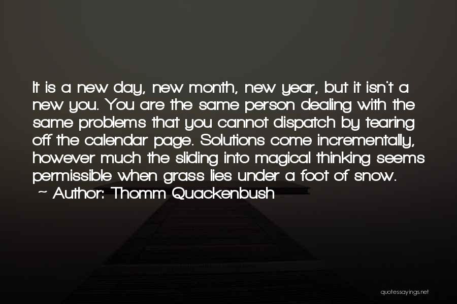 New Year Calendar Quotes By Thomm Quackenbush