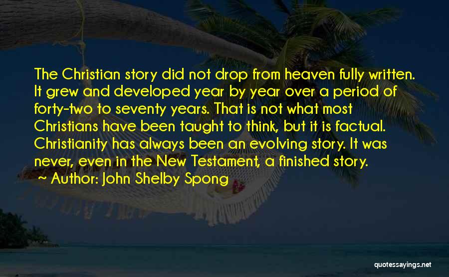 New Year Christian Quotes By John Shelby Spong