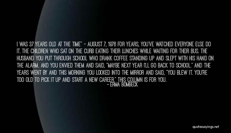 New Year Coffee Quotes By Erma Bombeck New Year Coffee Quotes By Erma Bombeck