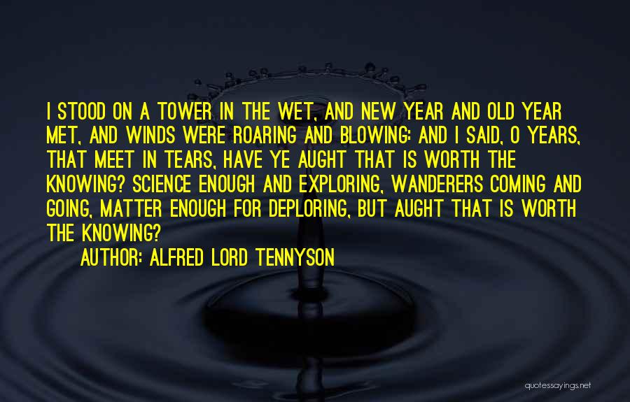 New Year Coming Quotes By Alfred Lord Tennyson