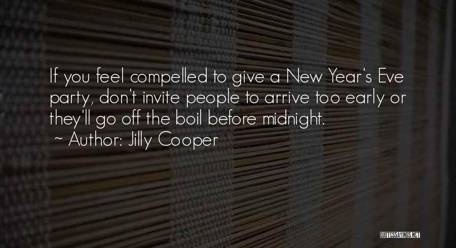 New Year Eve Party Quotes By Jilly Cooper