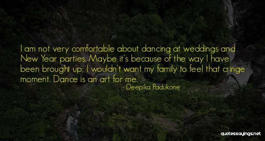 New Year Far From Family Quotes By Deepika Padukone