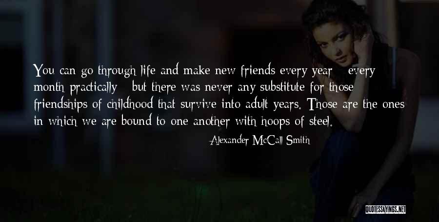 New Year Friends Quotes By Alexander McCall Smith New Year Friends Quotes By Alexander McCall Smith