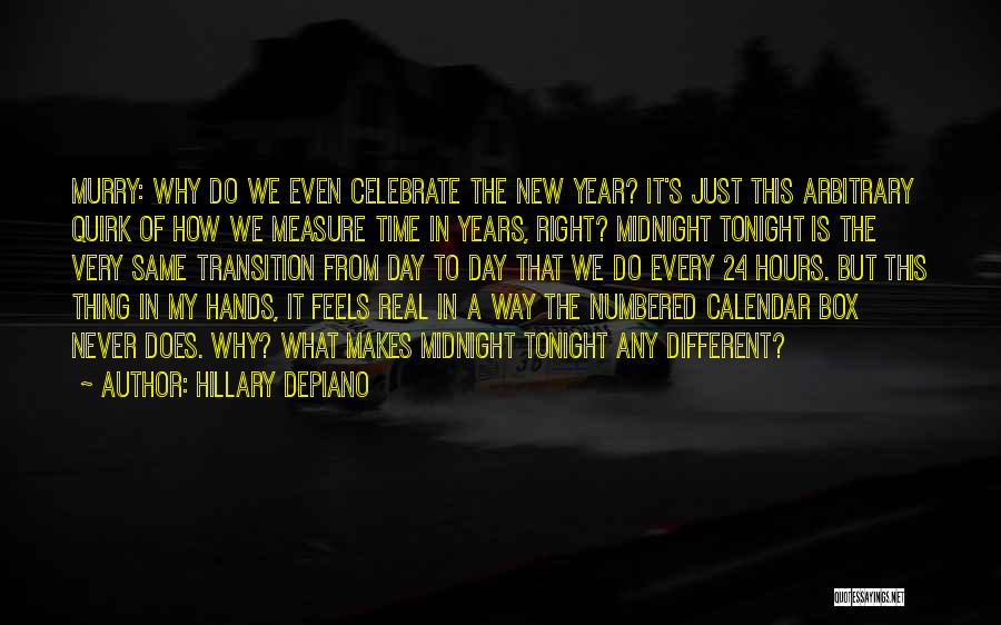 New Year Goals Quotes By Hillary DePiano