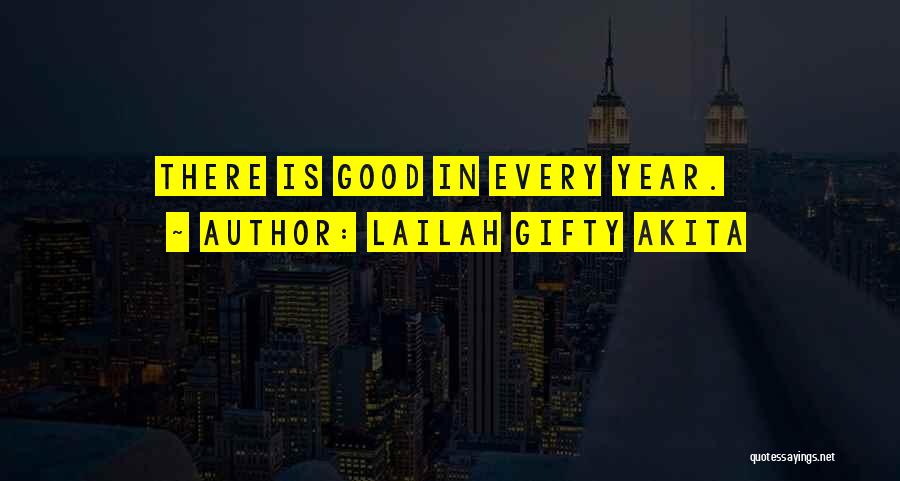 New Year Inspiring Quotes By Lailah Gifty Akita