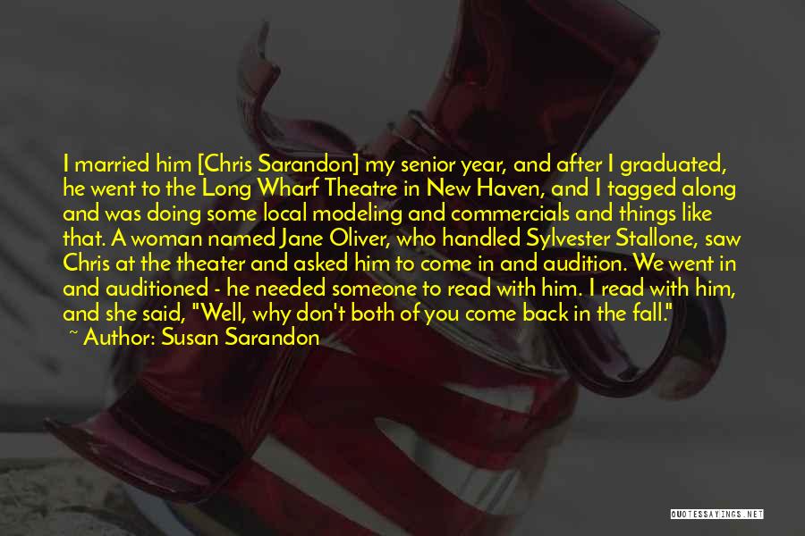 New Year Long Quotes By Susan Sarandon