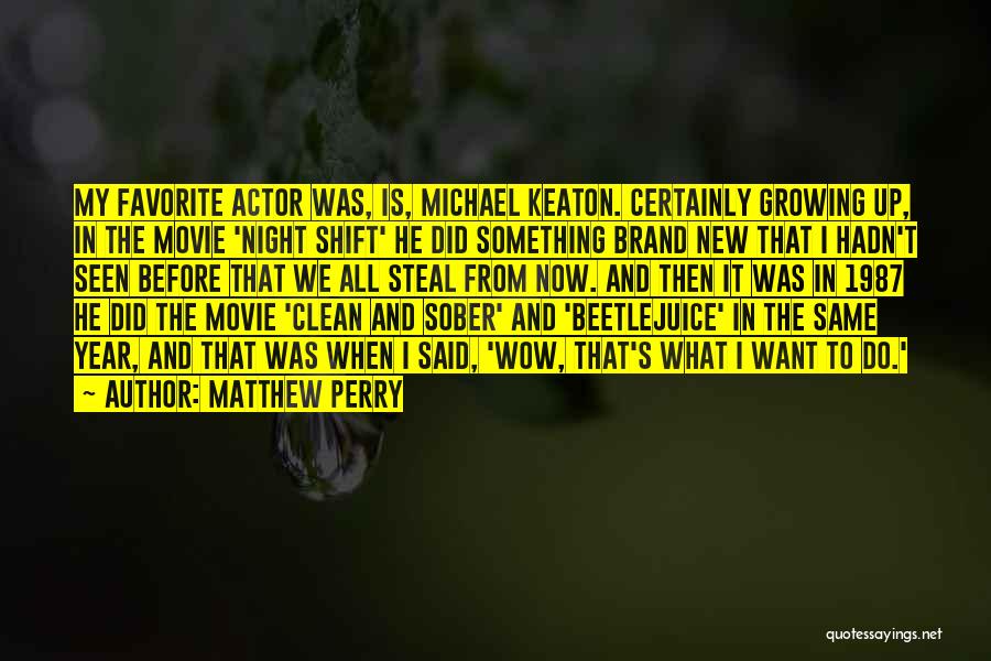 New Year Movie Quotes By Matthew Perry