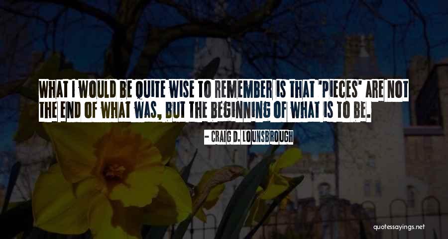 New Year New Beginning Quotes By Craig D. Lounsbrough