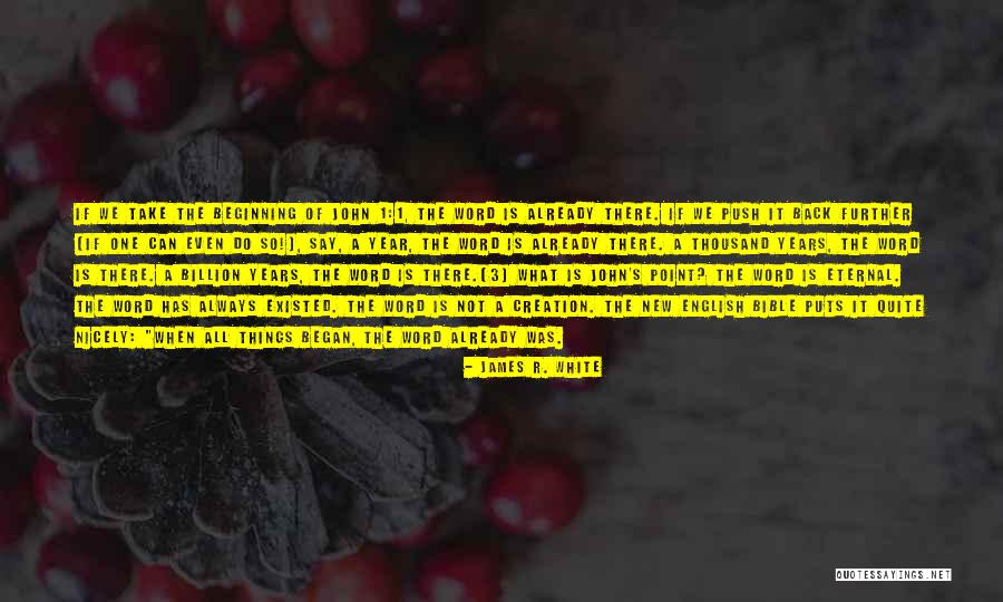 New Year New Beginning Quotes By James R. White New Year New Beginning Quotes By James R. White