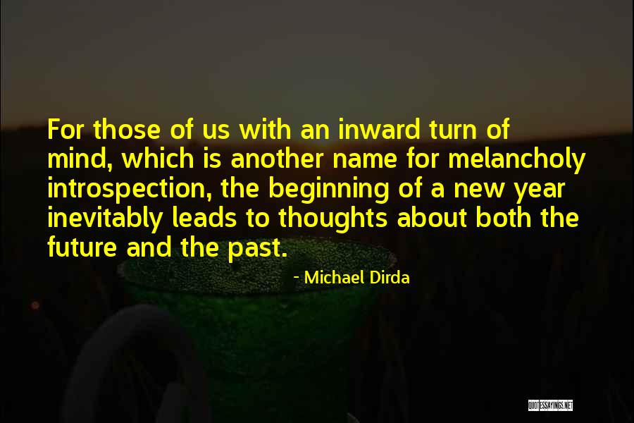 New Year New Beginning Quotes By Michael Dirda