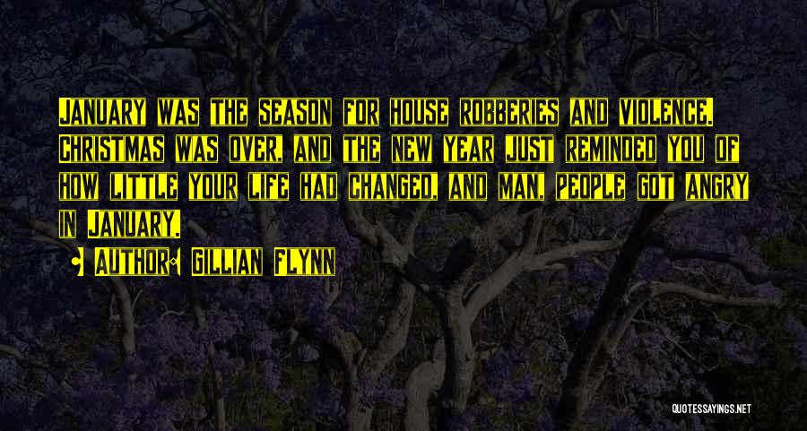 New Year New Life Quotes By Gillian Flynn