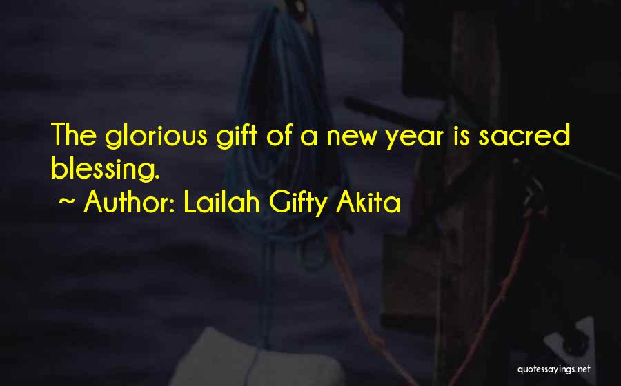 New Year New Life Quotes By Lailah Gifty Akita