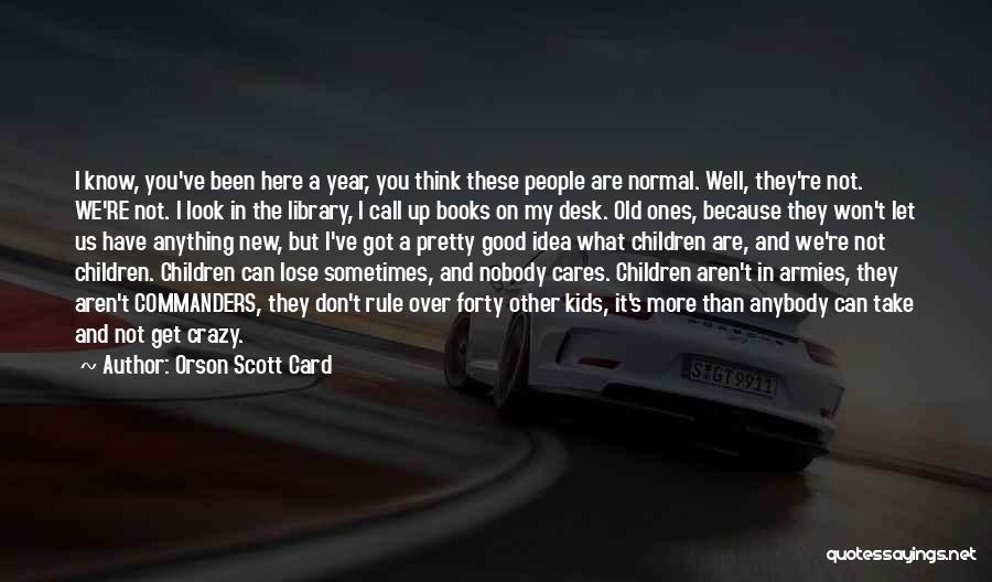 New Year New You Quotes By Orson Scott Card