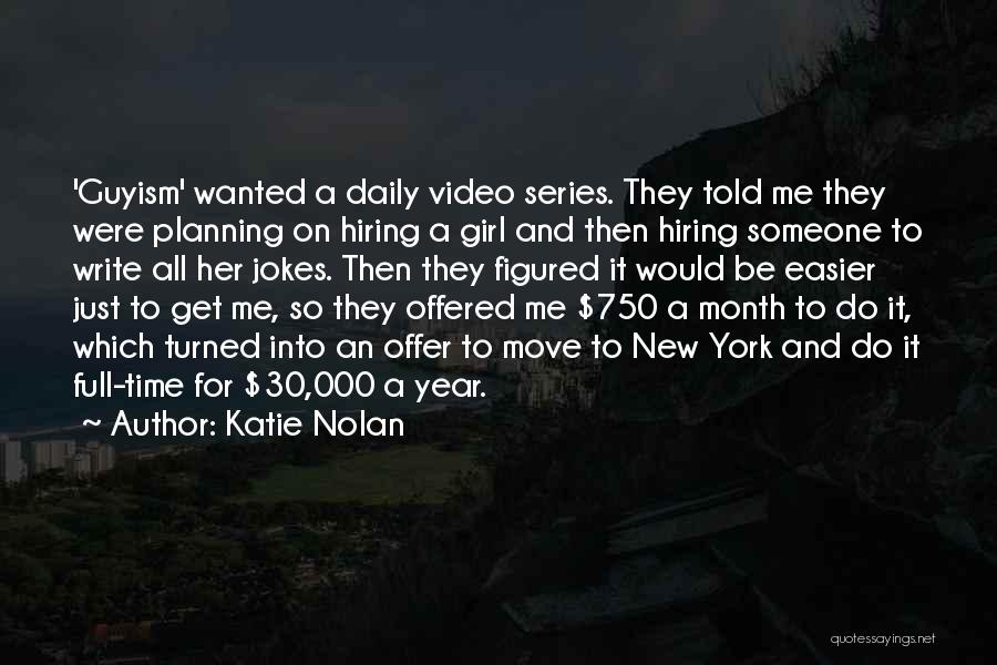 New Year Offer Quotes By Katie Nolan