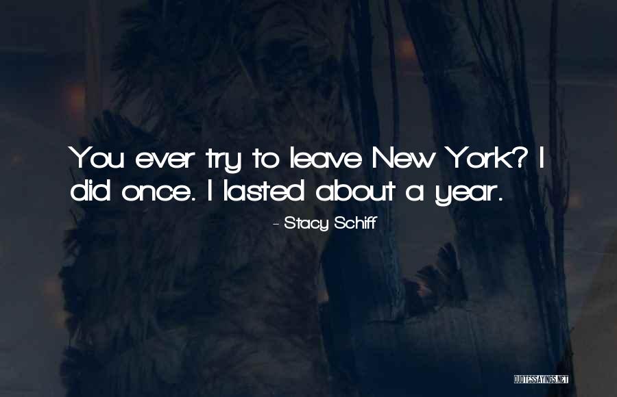 New Year Quotes By Stacy Schiff New Year Quotes By Stacy Schiff