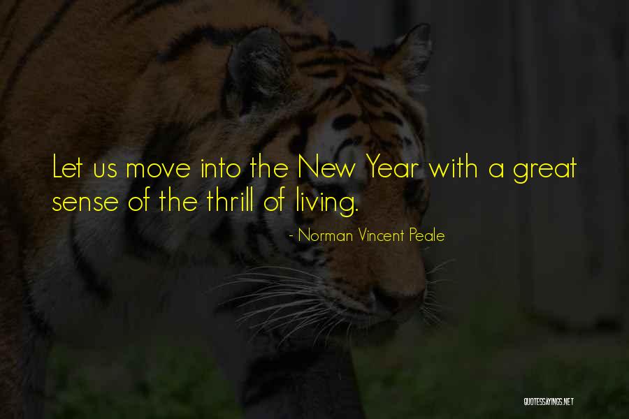 New Year Quote Quotes By Norman Vincent Peale New Year Quote Quotes By Norman Vincent Peale