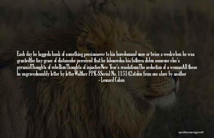 New Year S Resolutions Quotes By Leonard Cohen New Year S Resolutions Quotes By Leonard Cohen
