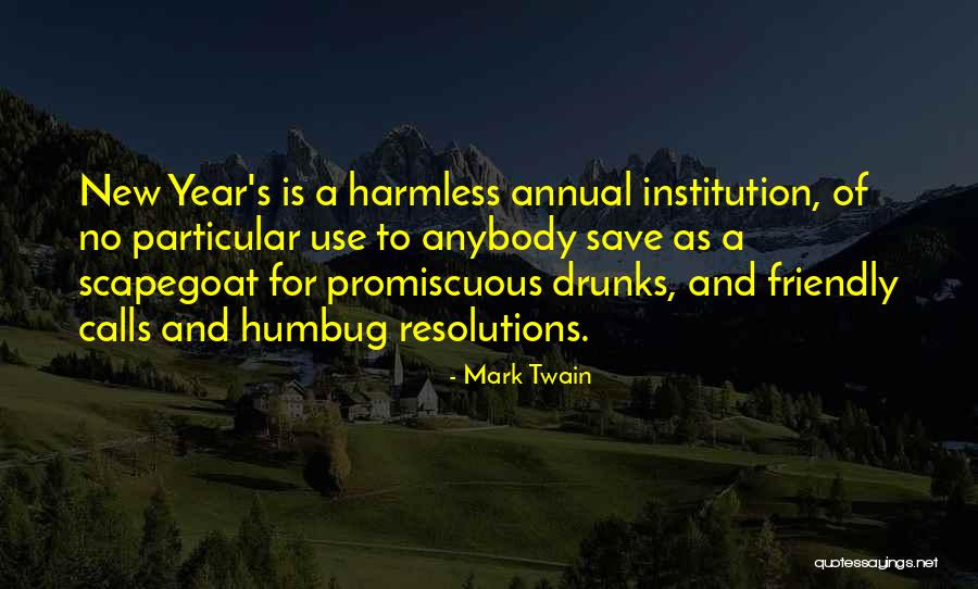 New Year S Resolutions Quotes By Mark Twain New Year S Resolutions Quotes By Mark Twain