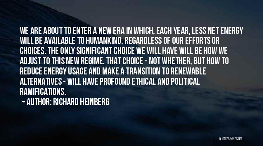 New Year Transition Quotes By Richard Heinberg