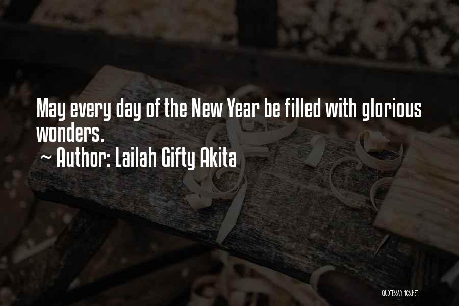 New Year Wise Quotes By Lailah Gifty Akita