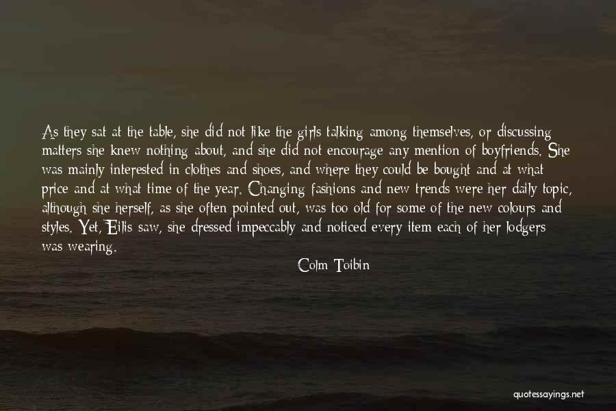 New Year With Her Quotes By Colm Toibin