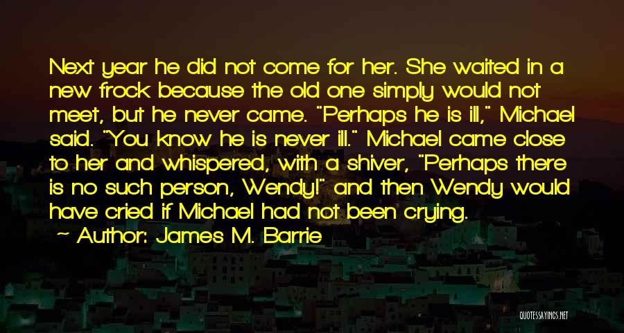New Year With Her Quotes By James M. Barrie