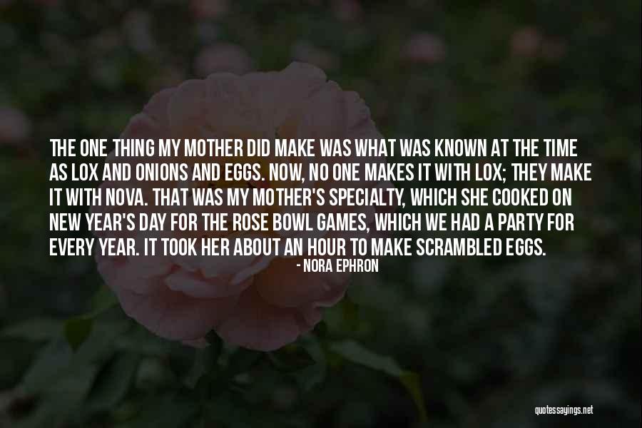 New Year With Her Quotes By Nora Ephron New Year With Her Quotes By Nora Ephron