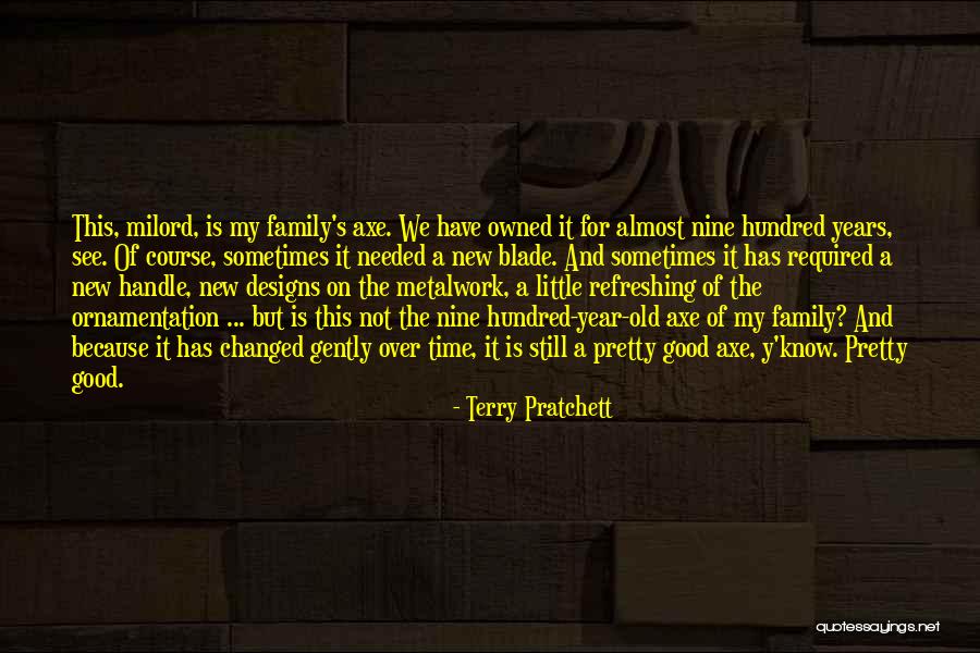 New Years And Family Quotes By Terry Pratchett New Years And Family Quotes By Terry Pratchett