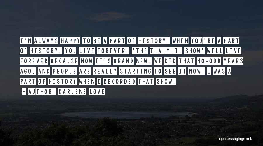 New Years Love Quotes By Darlene Love