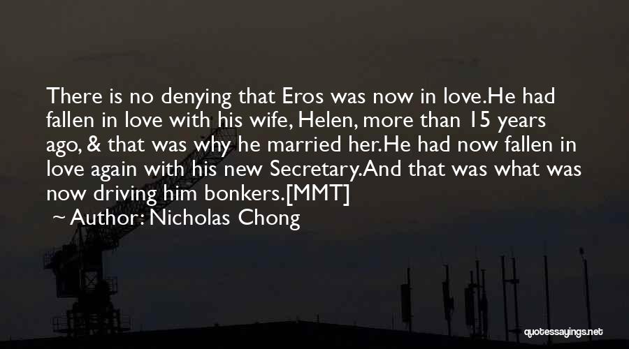 New Years Love Quotes By Nicholas Chong