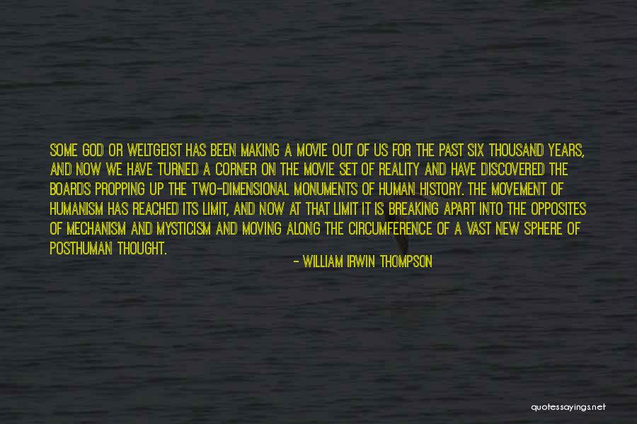 New Years Movie Quotes By William Irwin Thompson New Years Movie Quotes By William Irwin Thompson