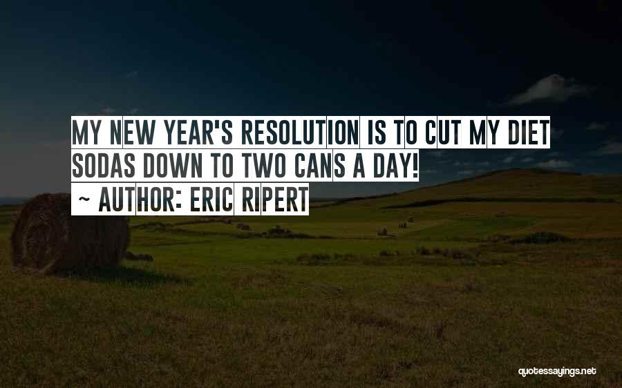 New Years Resolution Quotes By Eric Ripert
