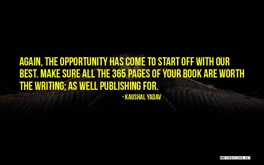 New Years Resolution Quotes By Kaushal Yadav New Years Resolution Quotes By Kaushal Yadav