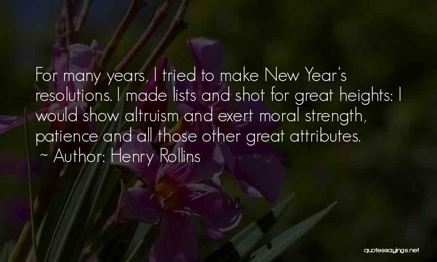 New Years Resolutions Quotes By Henry Rollins