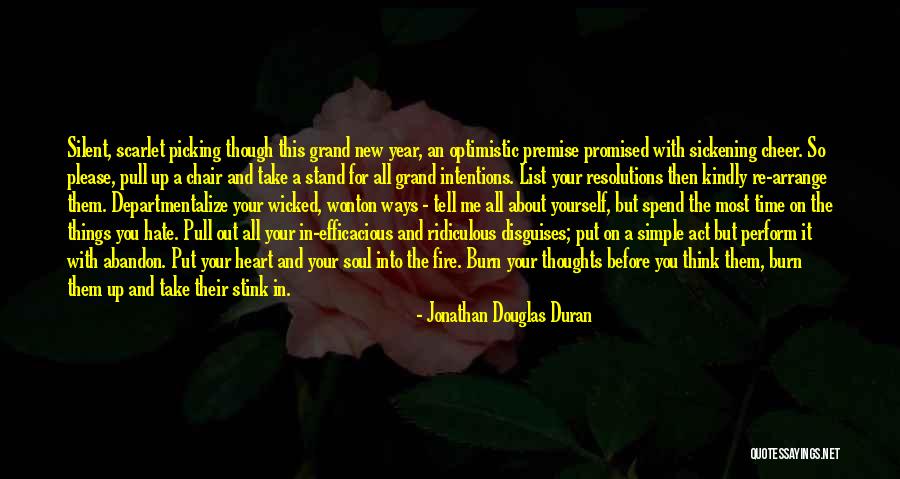 New Years Resolutions Quotes By Jonathan Douglas Duran