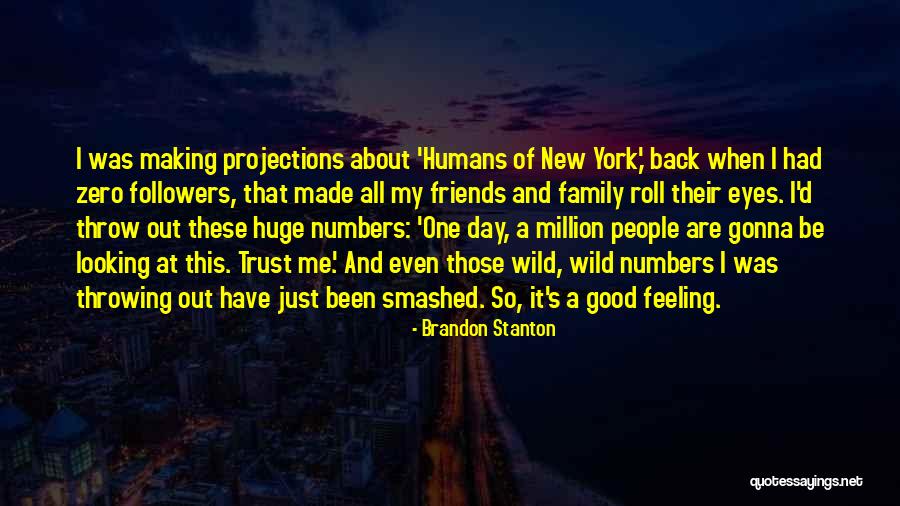 New York And Friends Quotes By Brandon Stanton New York And Friends Quotes By Brandon Stanton