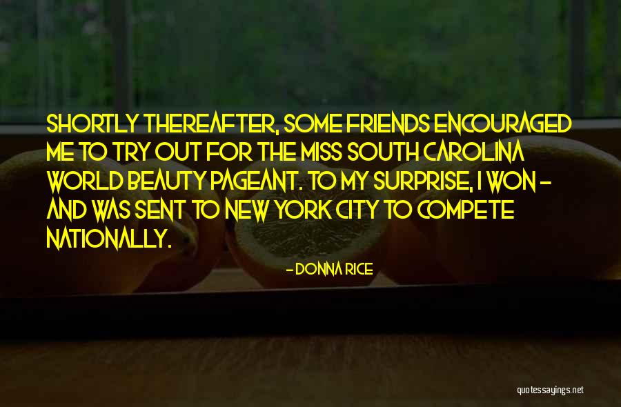 New York And Friends Quotes By Donna Rice New York And Friends Quotes By Donna Rice